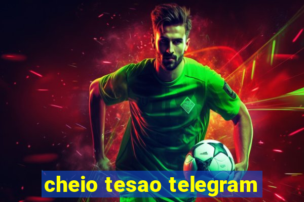 cheio tesao telegram